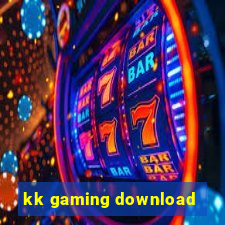 kk gaming download